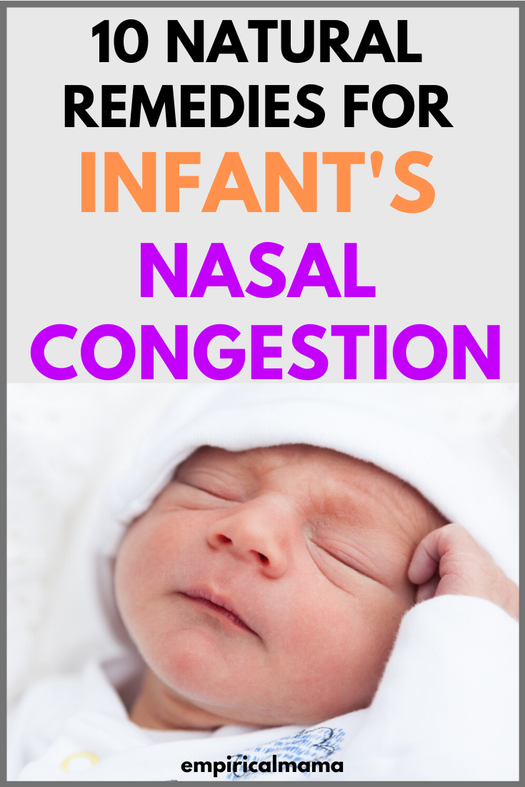 10 Home Remedies for Nasal Congestion in Babies and ...