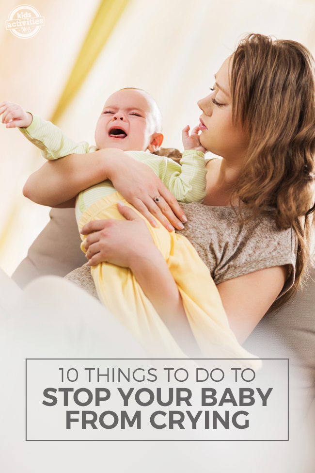 10 Sure Things To Do To Stop Your Baby From Crying