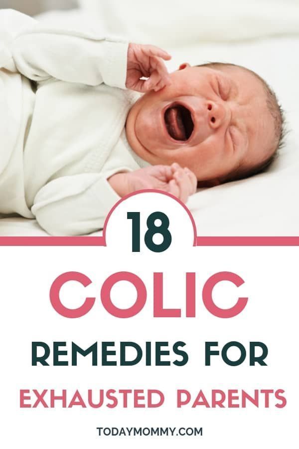 18 Colic Remedies For Exhausted Parents