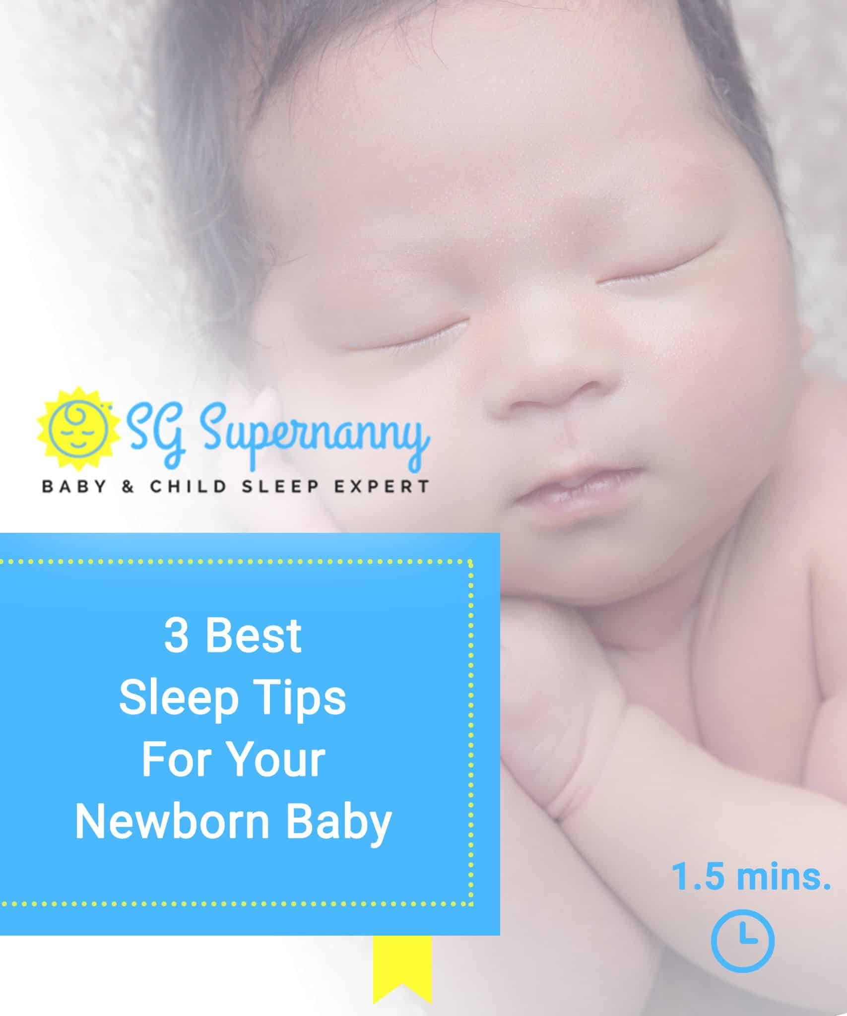 3 Best Sleep Tips For Your Newborn Baby