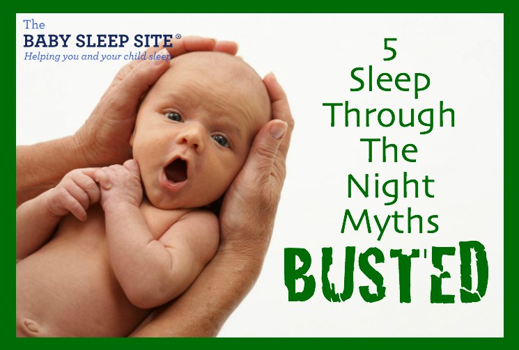 5 Myths About Babies Sleeping Through The Night