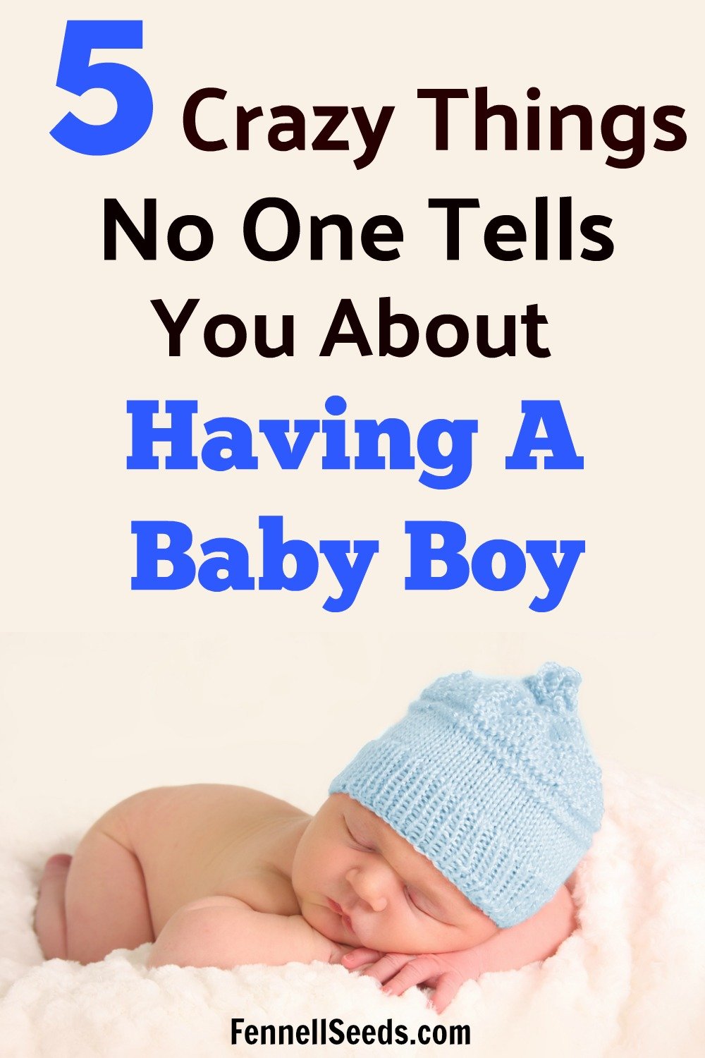 5 Things You Need To Know About Having A Baby Boy
