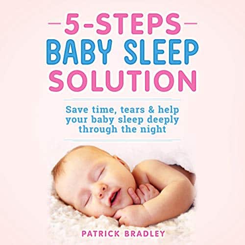 Amazon.com: 5 Steps Baby Sleep Solution: Save Time, Tears, &  Help Your ...