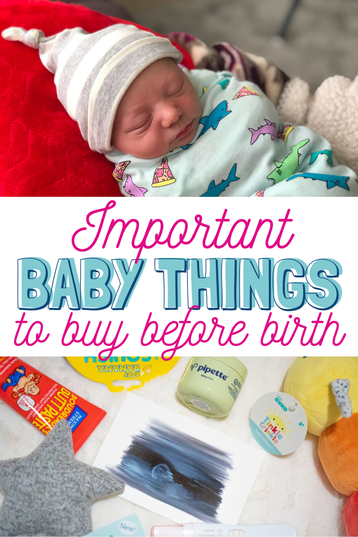 Baby Things to Buy Before Birth