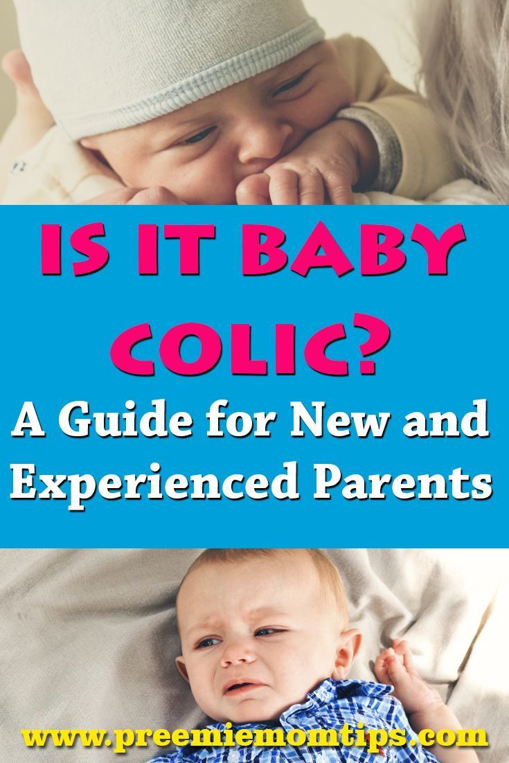 Colic in Babies: How to Know if your Baby has Colic? (and ...