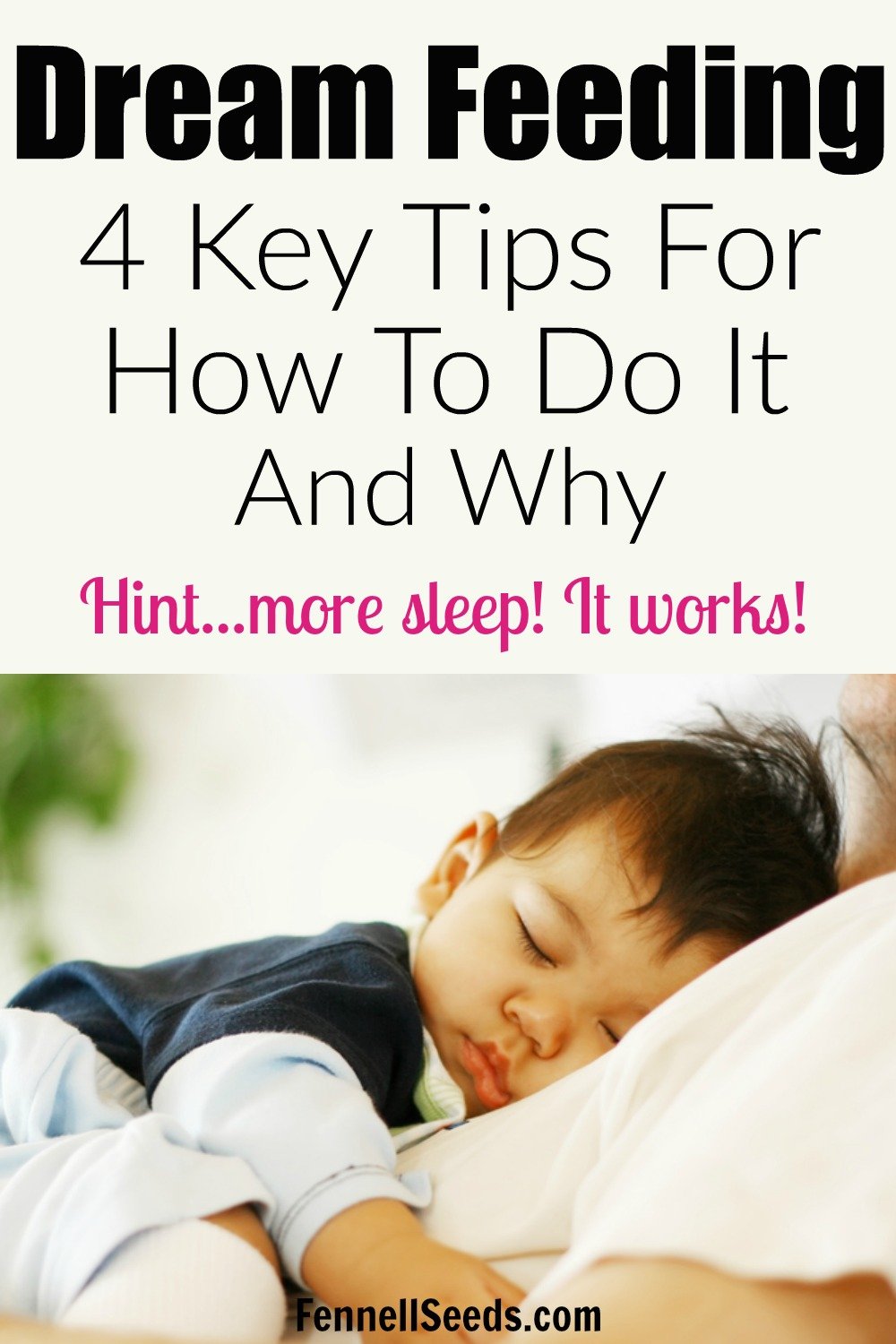 Dream Feed 101: What It Is, How to Do It, and Why It May Help Your Baby ...