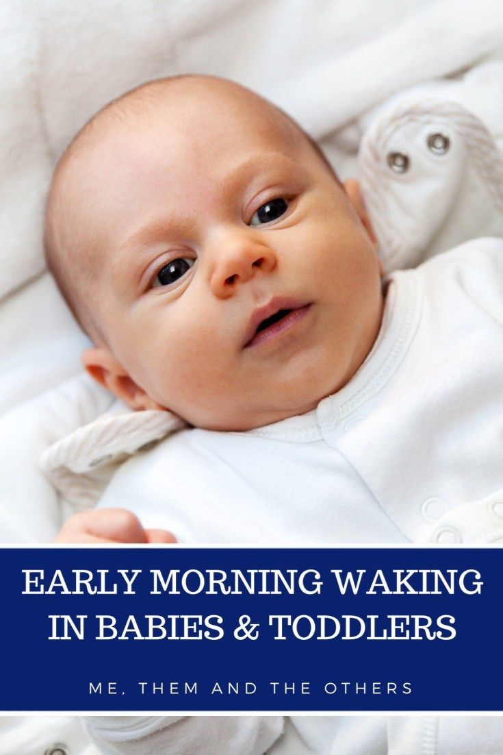 Early Morning Waking in Babies and Toddlers