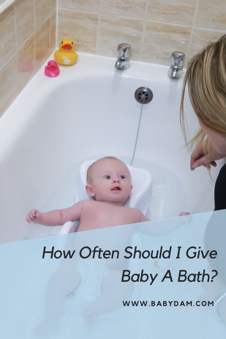 How Often Should You Give Baby A Bath?