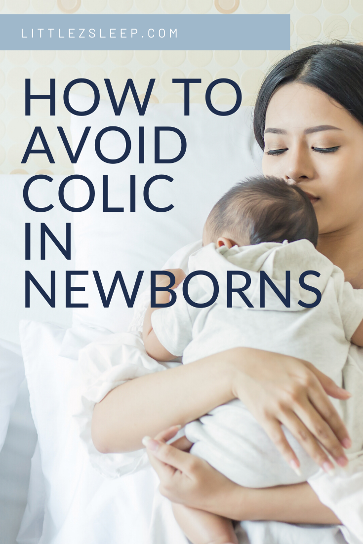 How To Avoid Colic In Newborns