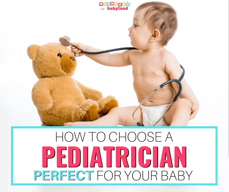 How to Choose a Pediatrician Perfect for Your Baby