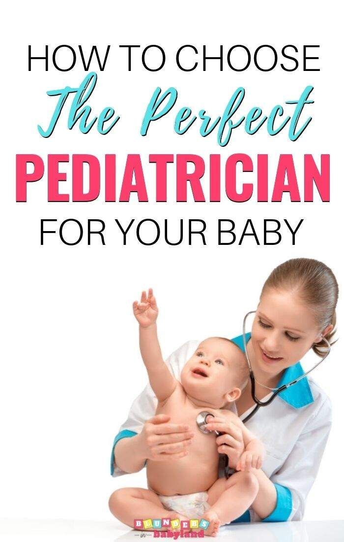 How to Choose a Pediatrician Perfect for Your Baby ...