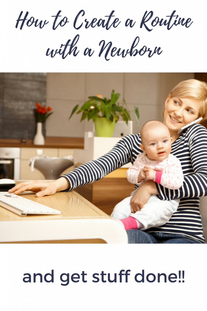 How to Create a Routine with a Newborn