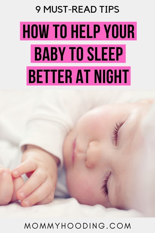 How to Get a Newborn to Sleep at Night (9 Tips)