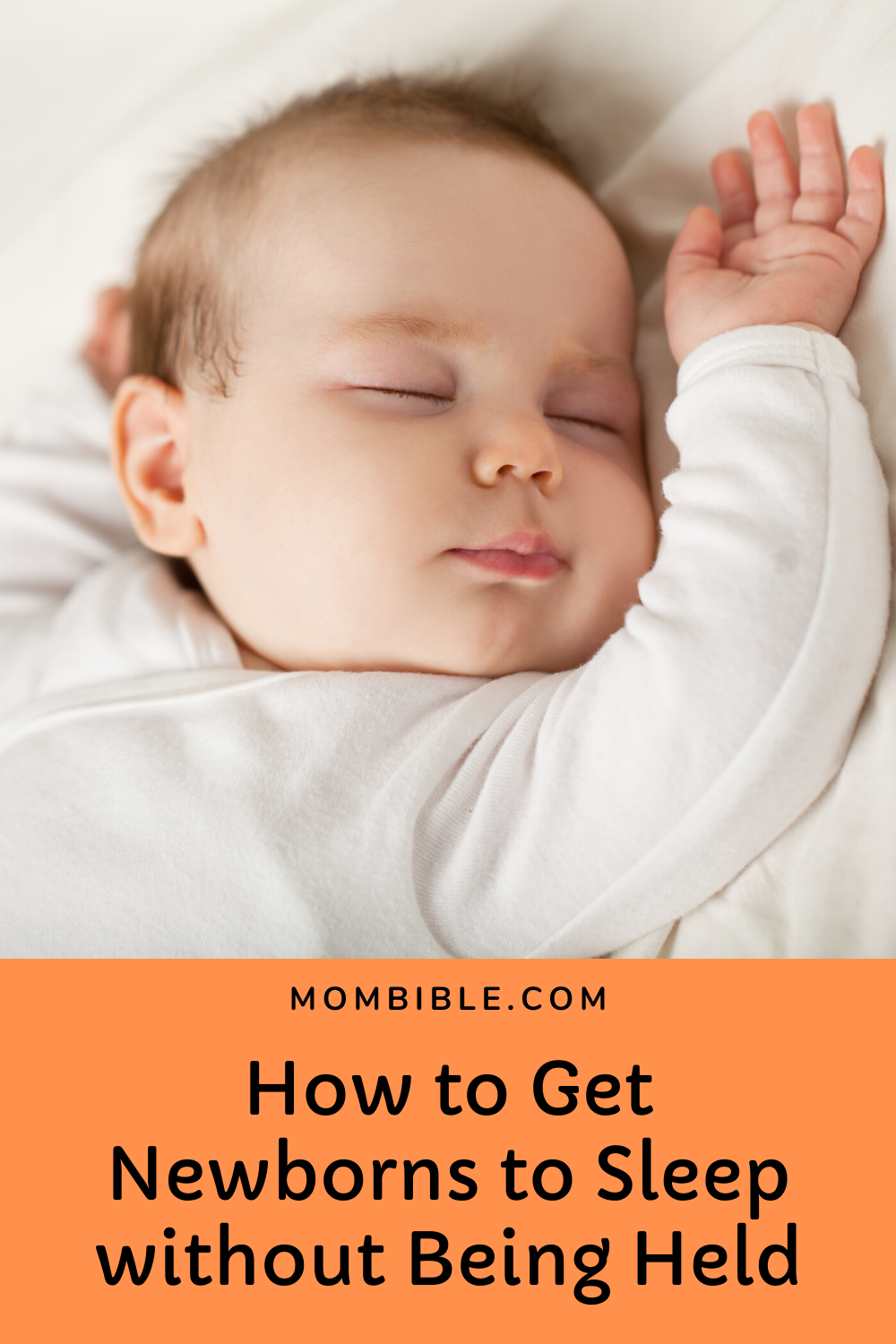 How to Get Newborns to Sleep without Being Held in 2020