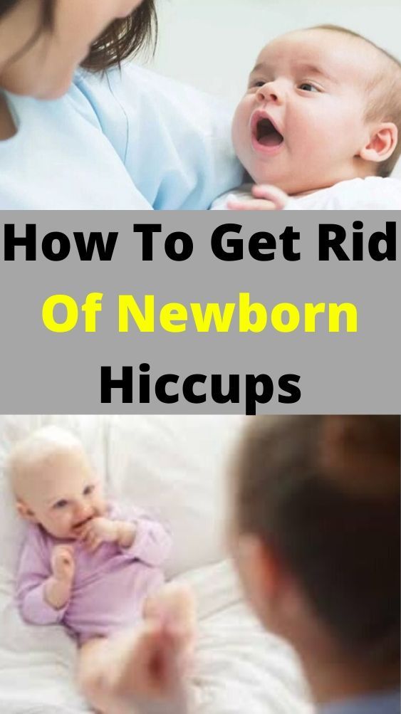 How To Get Rid Of Hiccups With A Newborn
