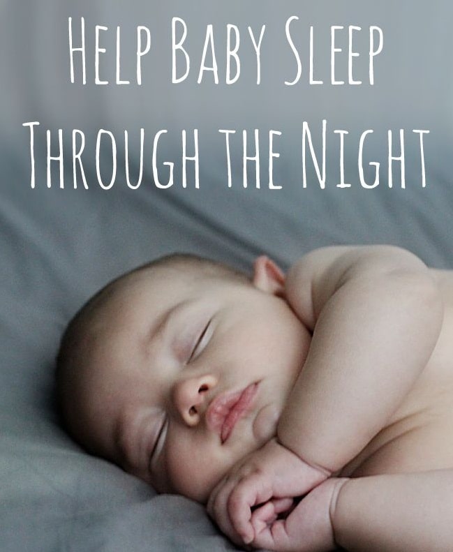 How To Get Your Baby Sleeping Through the Night