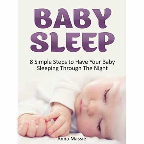 How To Get Your Baby To Sleep Through The Night Book