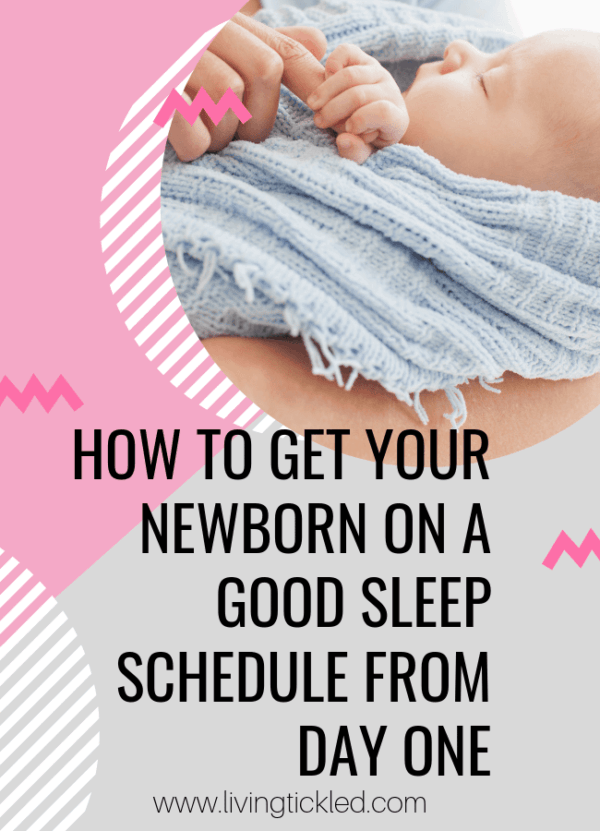 How to get your Newborn on a Good Sleep Schedule from Day One