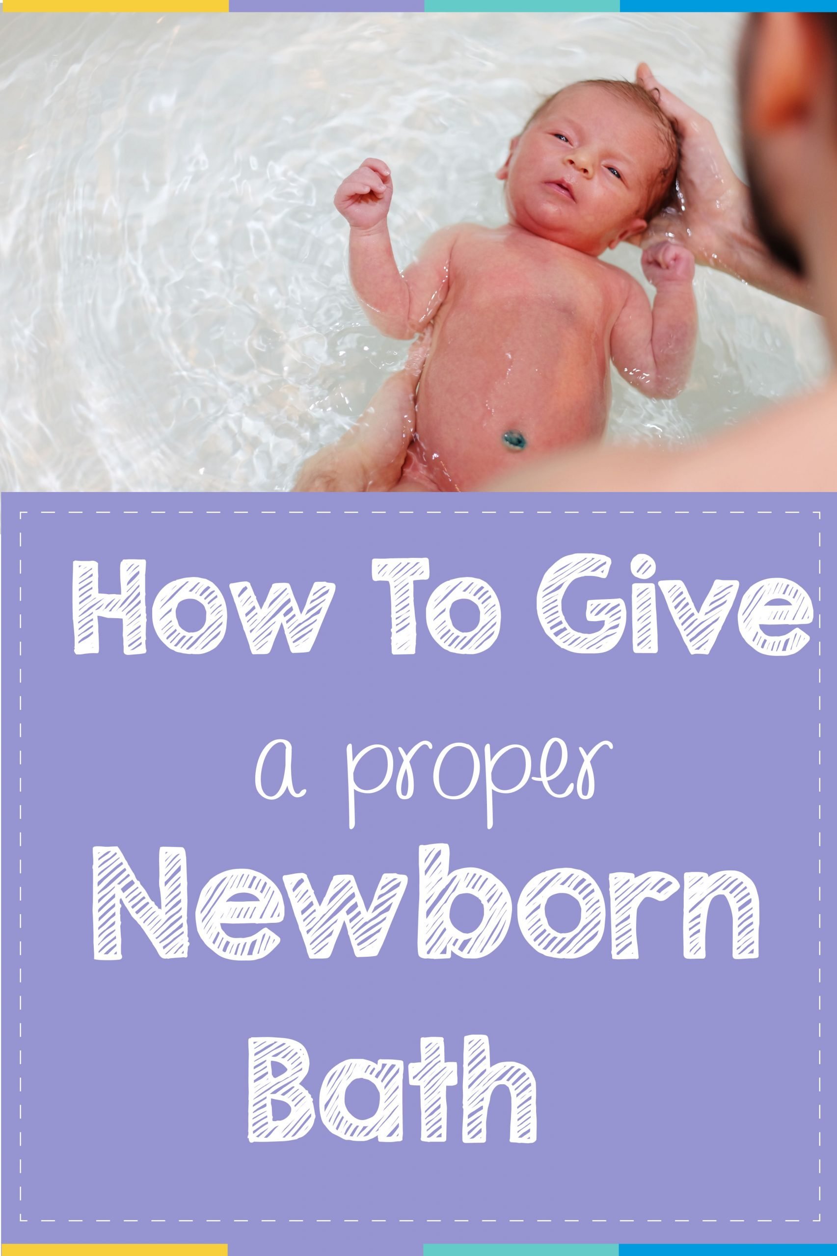 How to Give a Proper Newborn Bath
