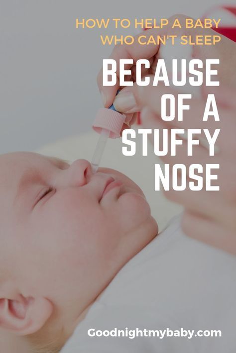How to Help a Baby Who Cant Sleep Because of a Stuffy ...