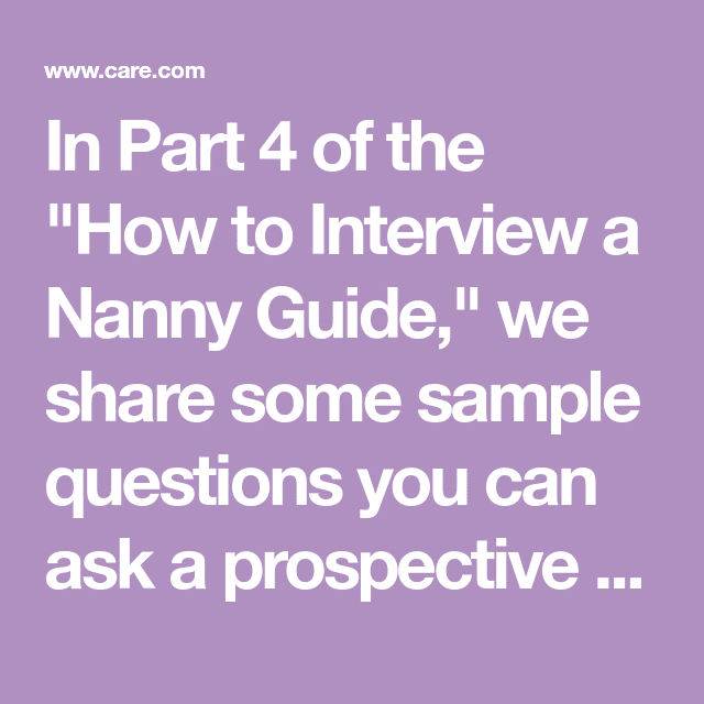 How to interview a nanny: Your questions checklist