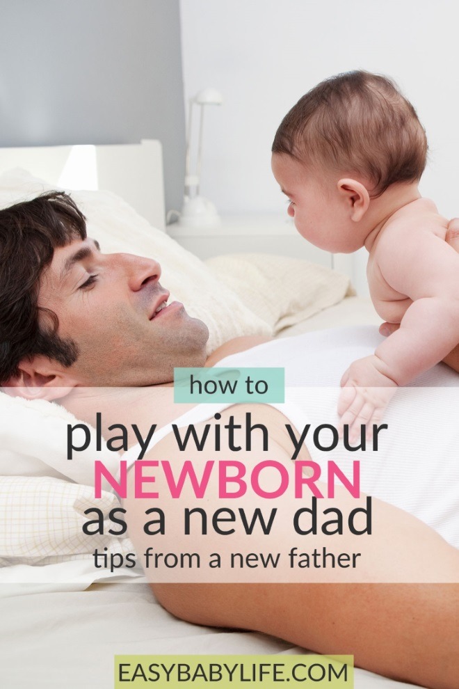 How To Play With A Newborn Baby? 3 Newborn Baby Activities