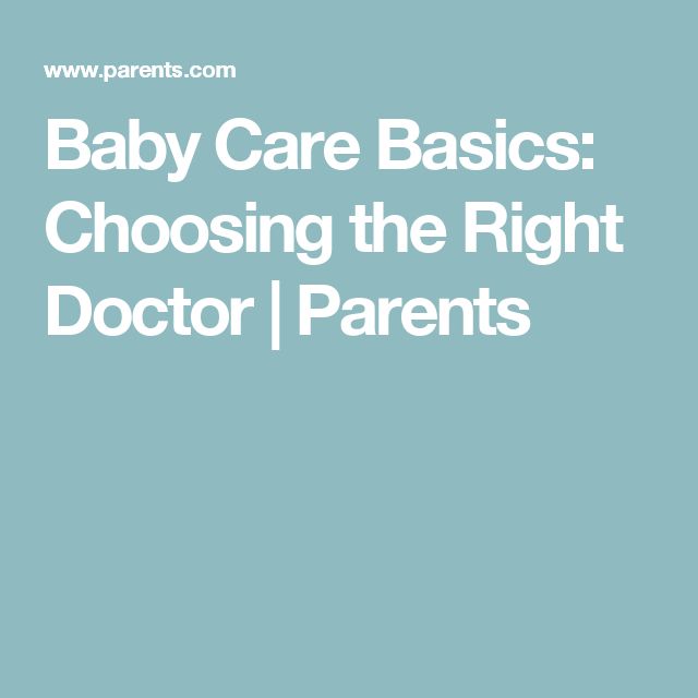 How to Select a Pediatrician