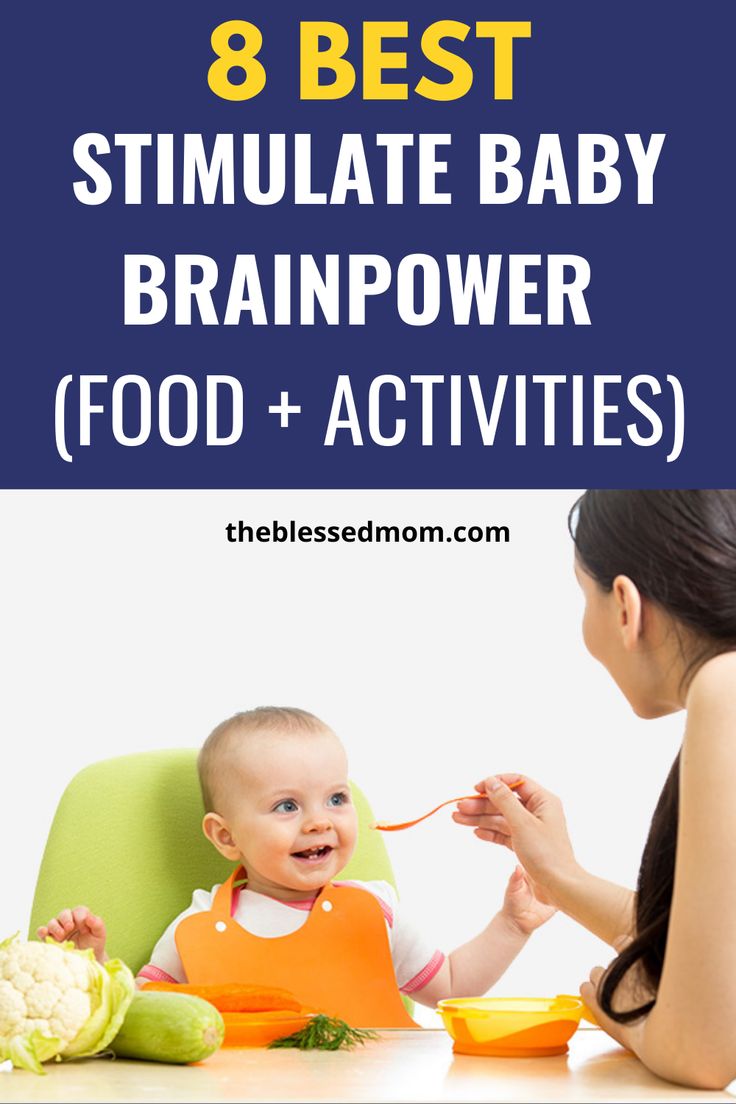 How to Stimulate Baby Brain Development (Food + Activities)