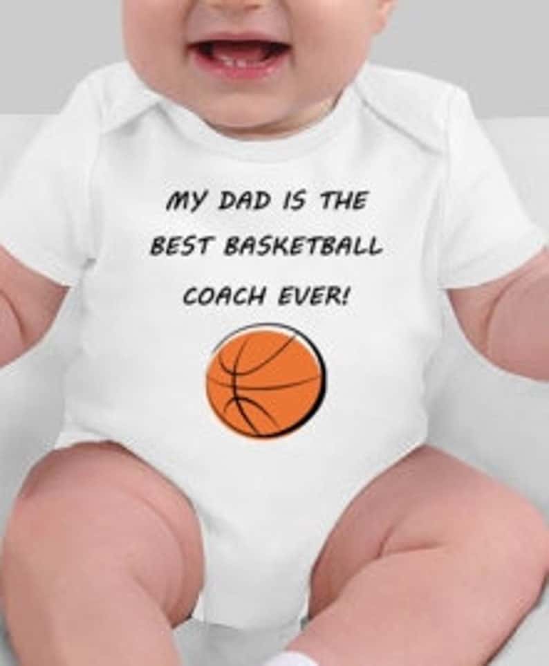 My dad is the best basketball coach ever basketball baby