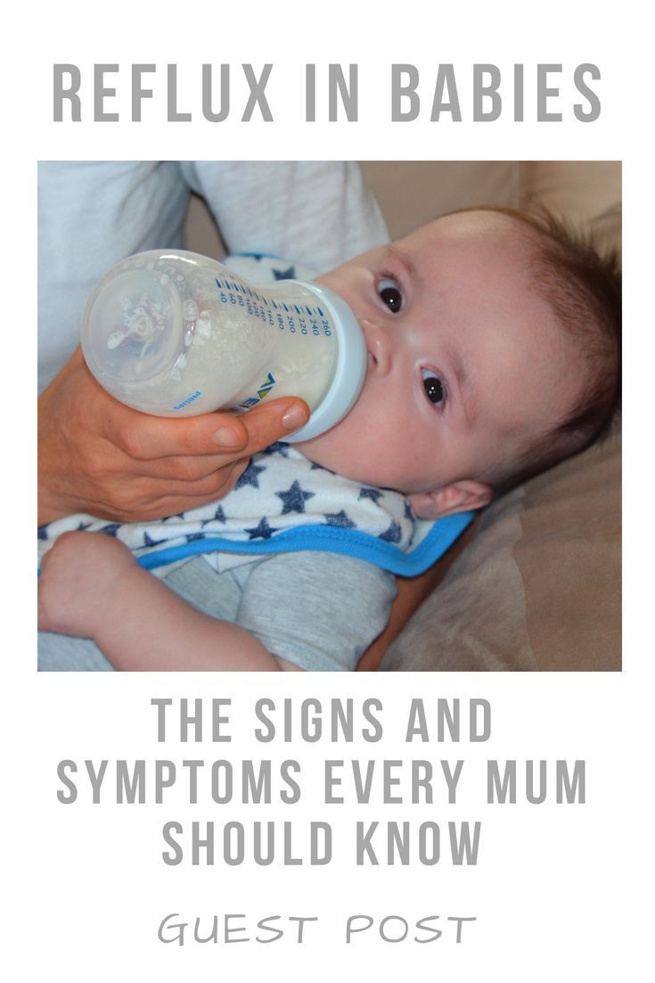 Reflux Symptoms Baby: The Signs every mom needs to know ...