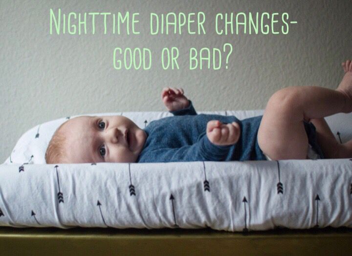 Should you change your babys diaper at night?