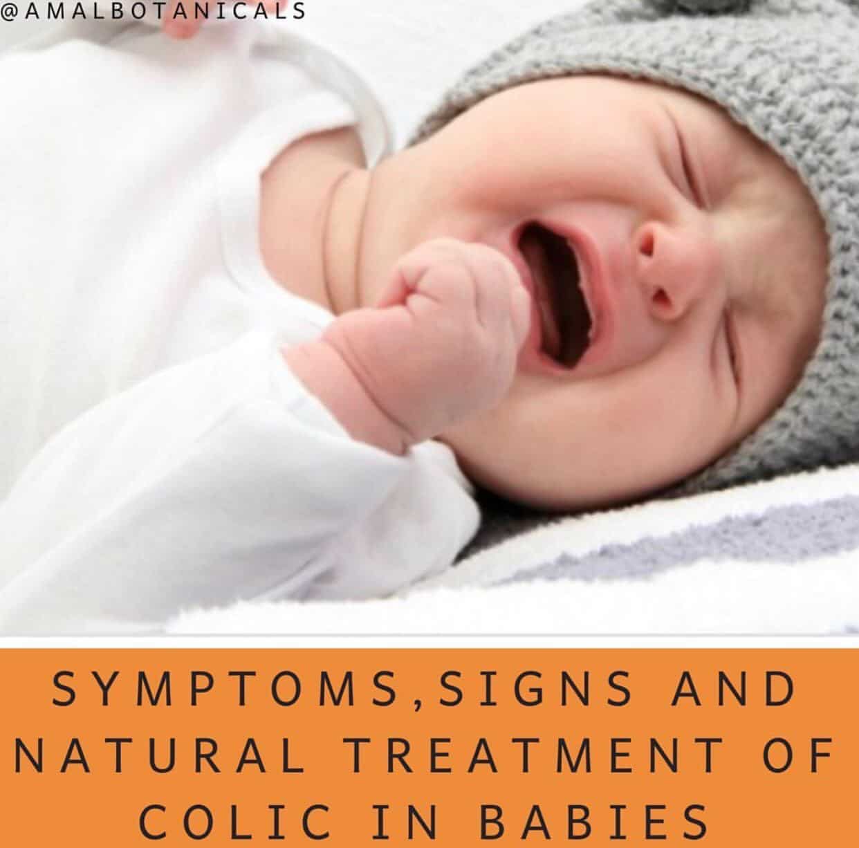 SYMPTOMS, SIGNS, AND NATURAL TREATMENT OF COLIC IN BABIES