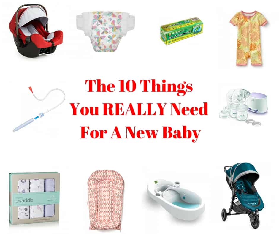 The 10 Things You Really Need For A New Baby