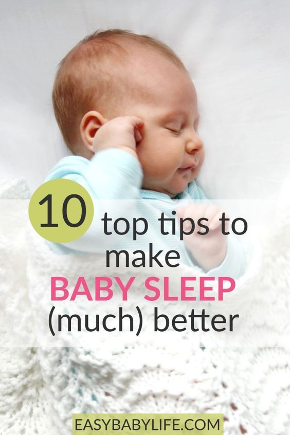 Top Tips To Make Baby Sleep (Much) Better Without Any ...