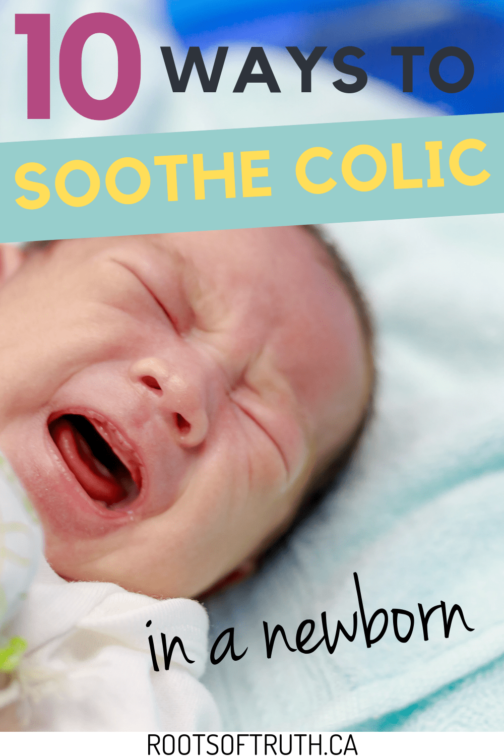 What To Do If Your Baby Has Colic