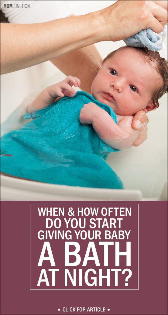 When And How Often Do You Start Giving Baby Bath At Night ...