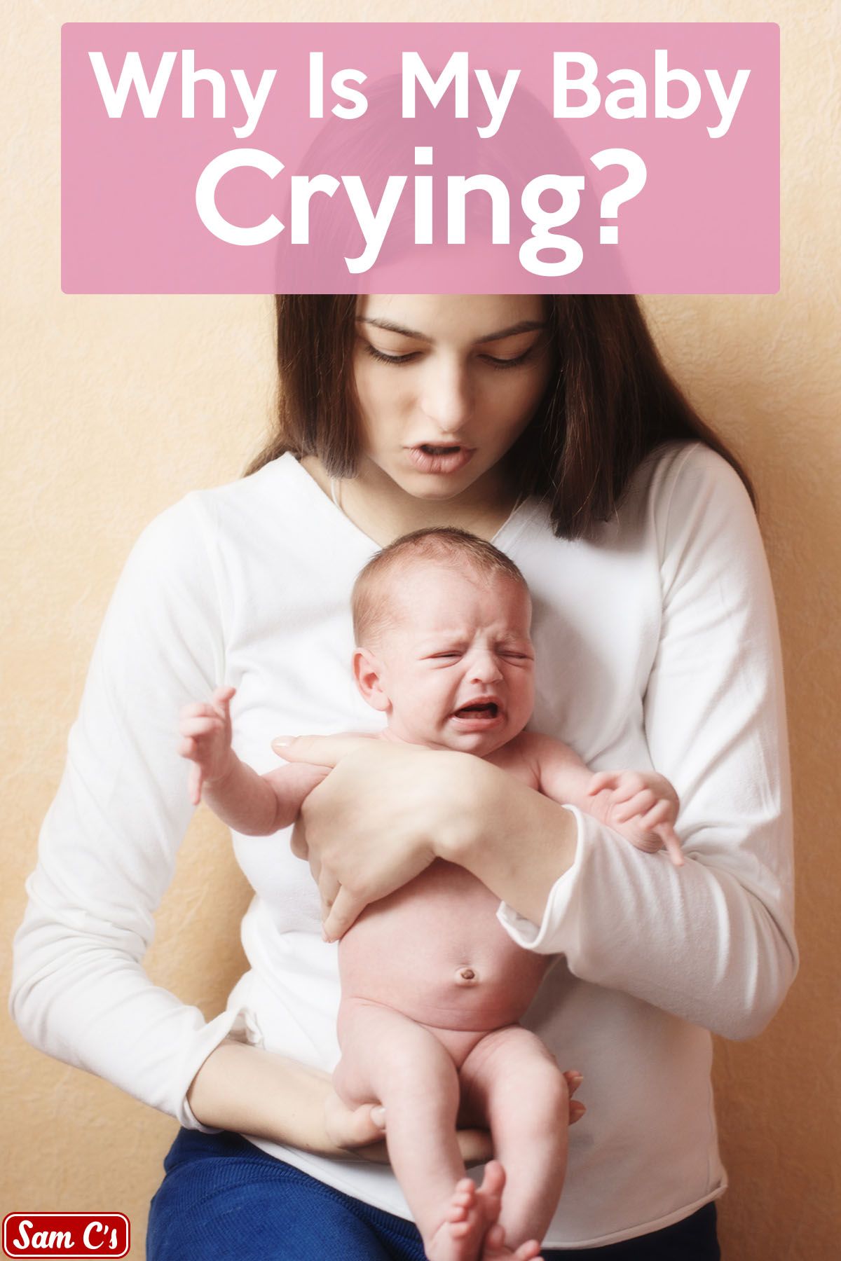 Why is my baby crying?