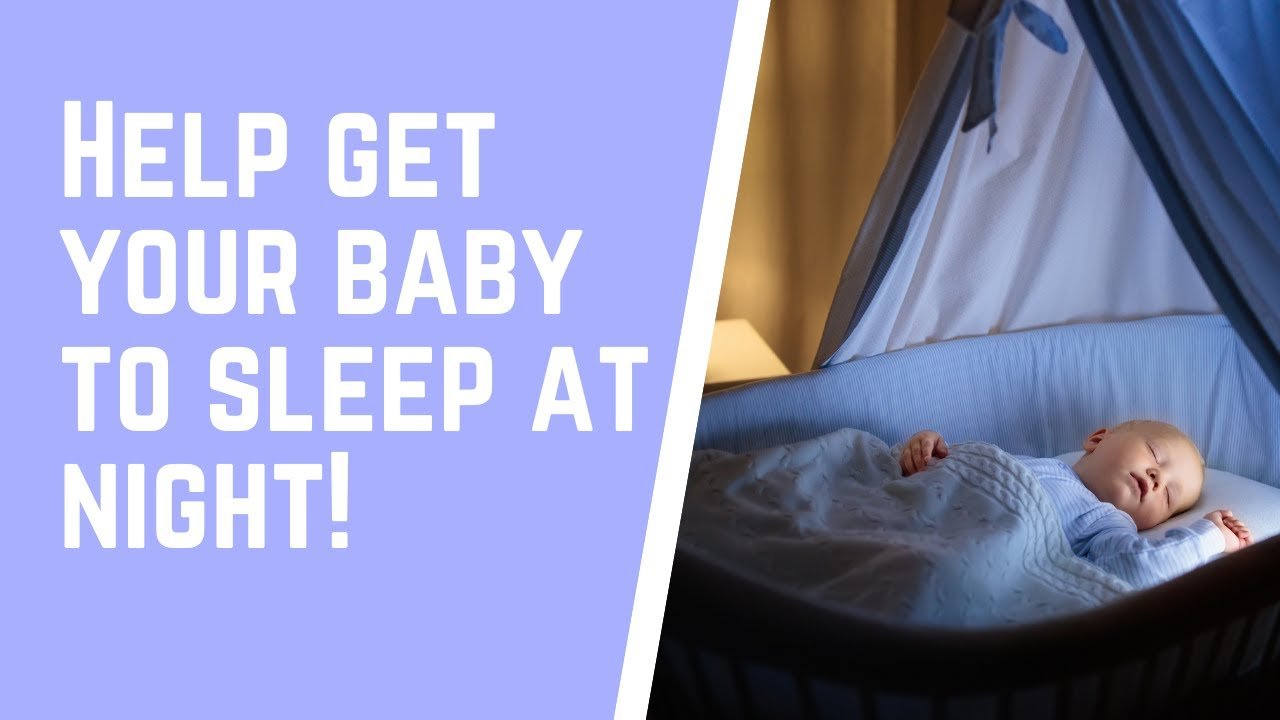 ð´How To Make Your Baby Sleep At Night
